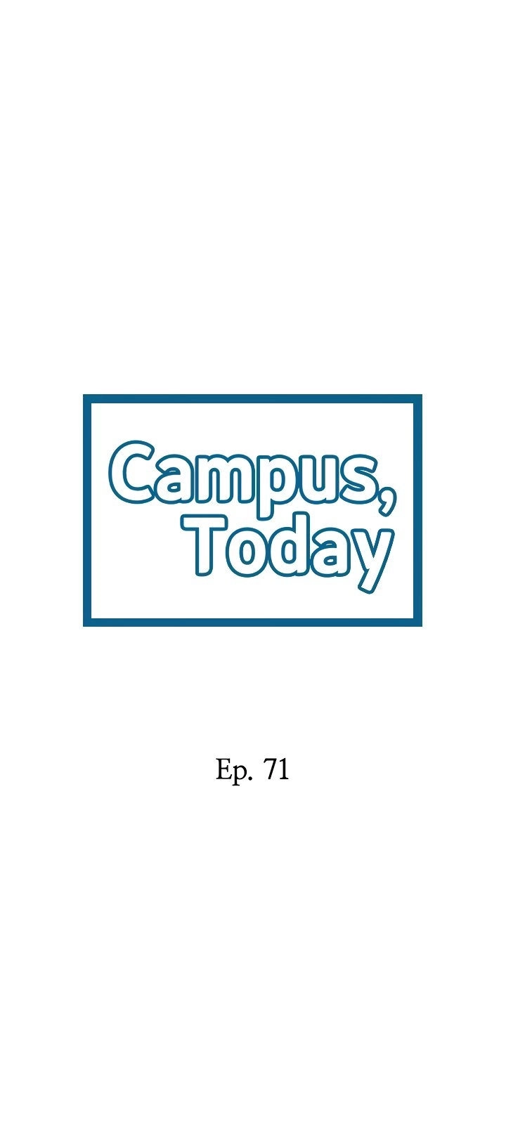 Campus Today - Chapter 71 Page 3