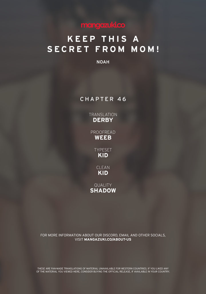 Keep it a secret from your mother! Chapter 46