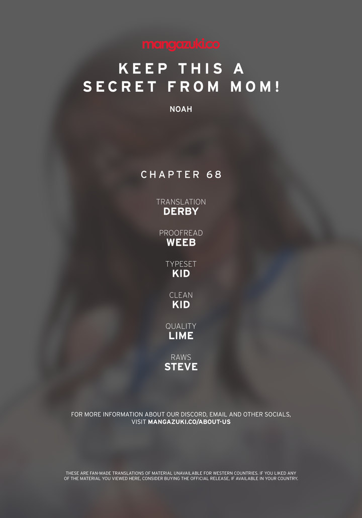 Keep it a secret from your mother! Chapter 68