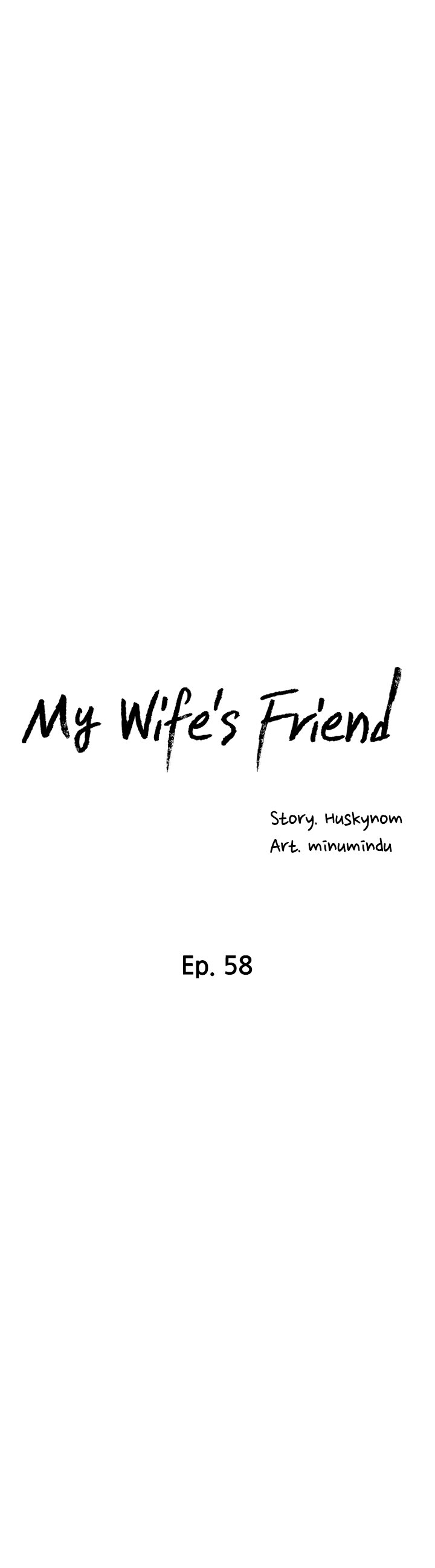 My Wife’s Friend - Chapter 58 Page 6
