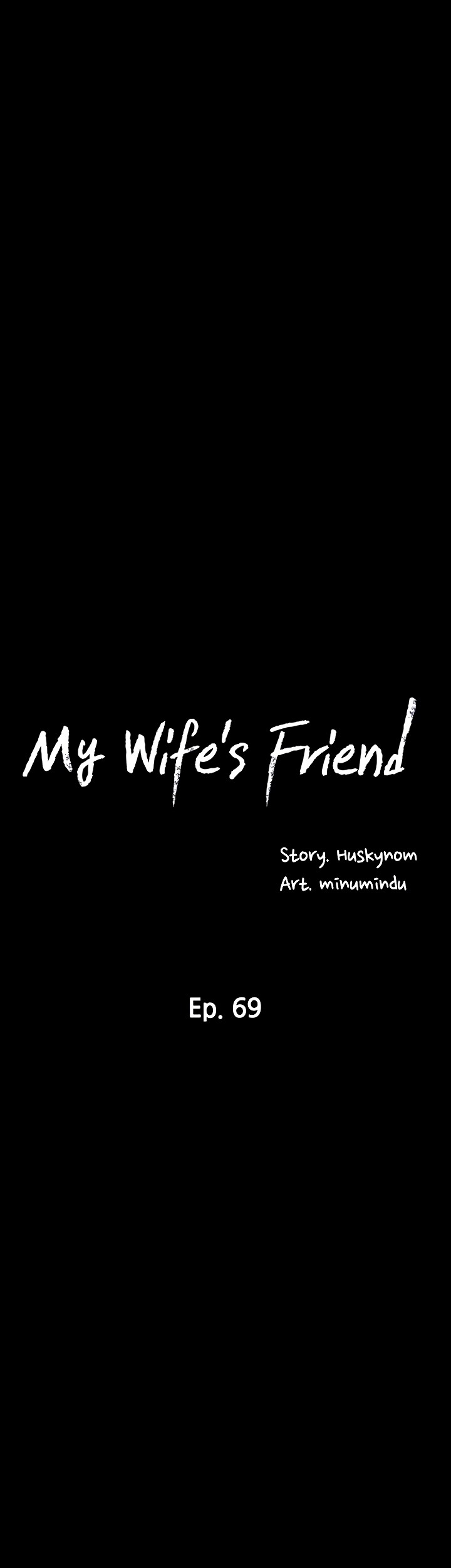 My Wife’s Friend - Chapter 69 Page 8