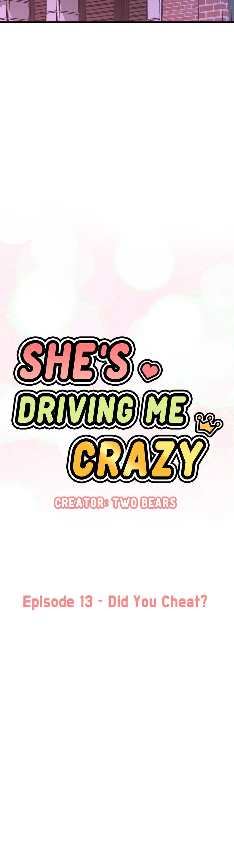 She’s Driving Me Crazy - Chapter 13 Page 18