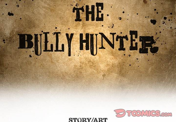 The Bully Hunter - Chapter 6 Page 2