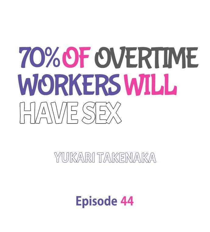 70% of Overtime Workers Will Have Sex - Chapter 44 Page 1