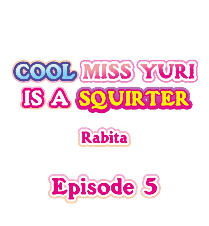 Cool Miss Yuri is a Squirter - Chapter 5 Page 1