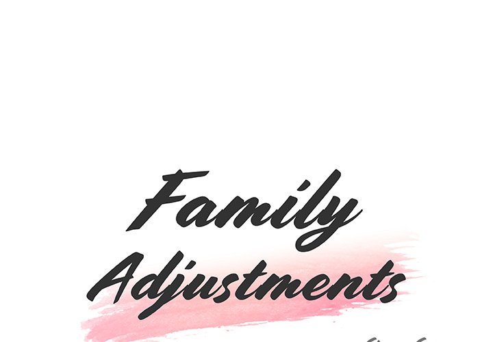Family Adjustments - Chapter 37 Page 1