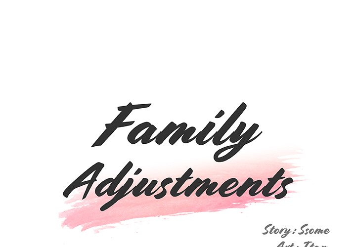 Family Adjustments - Chapter 40 Page 1