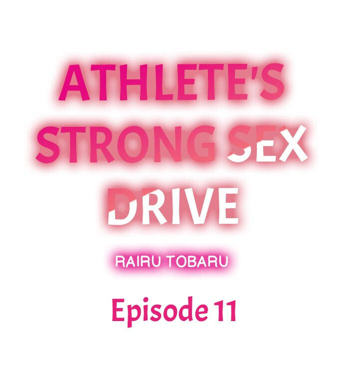 Athlete’s Strong Sex Drive - Chapter 11 Page 1