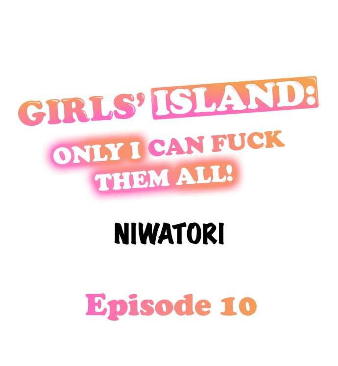 Girls' Island: Only I Can Fuck Them All! - Chapter 10 Page 1