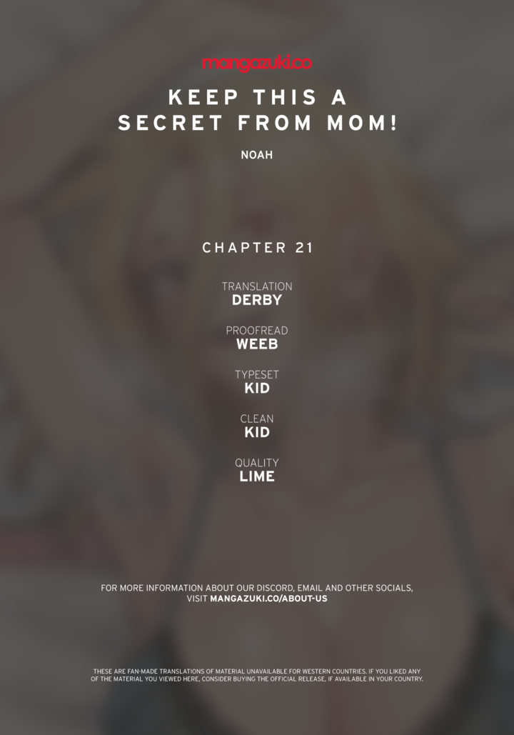 Keep it a secret from your mother! Chapter 21