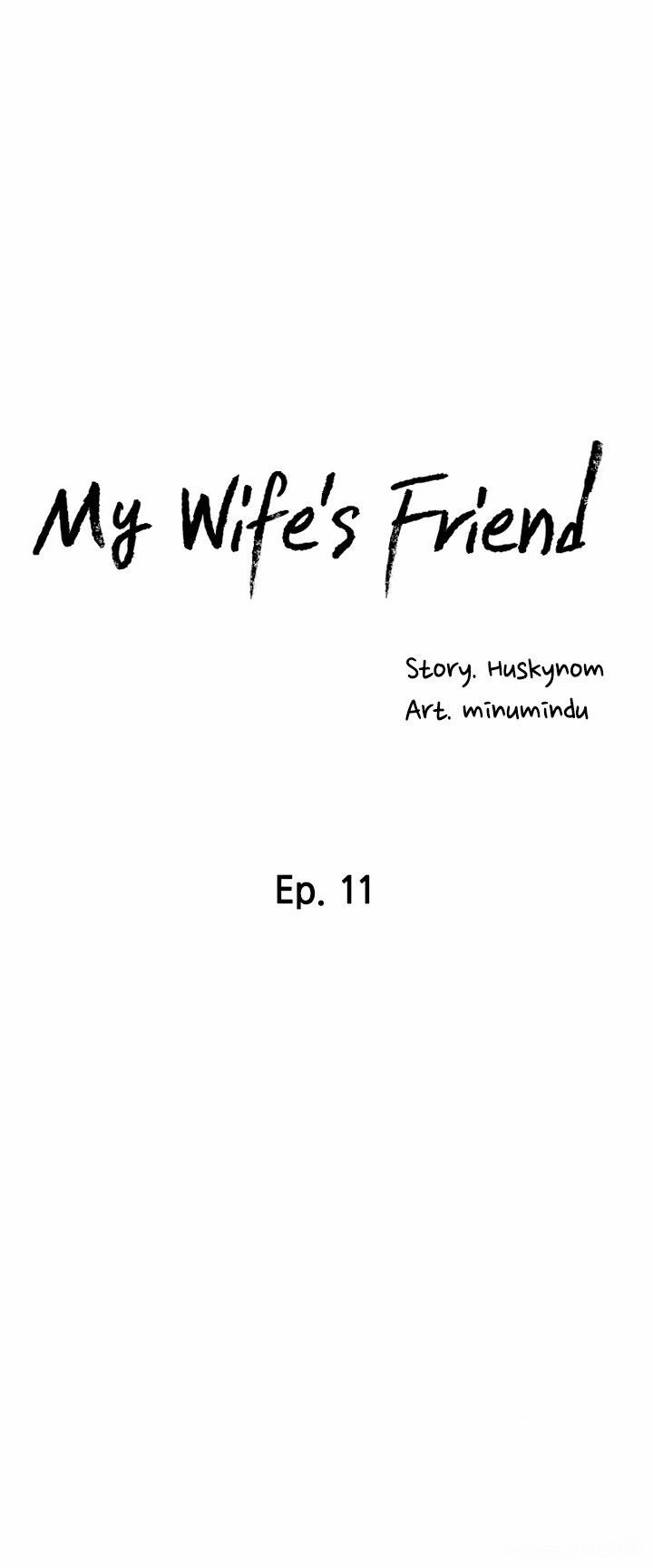 My Wife’s Friend - Chapter 11 Page 7