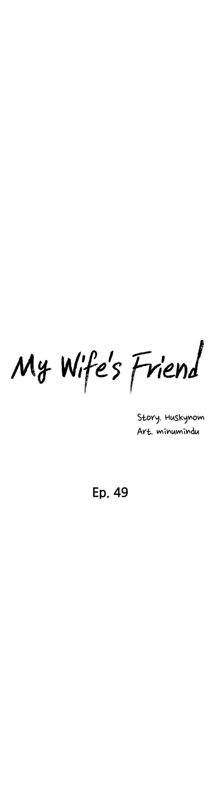 My Wife’s Friend - Chapter 49 Page 6
