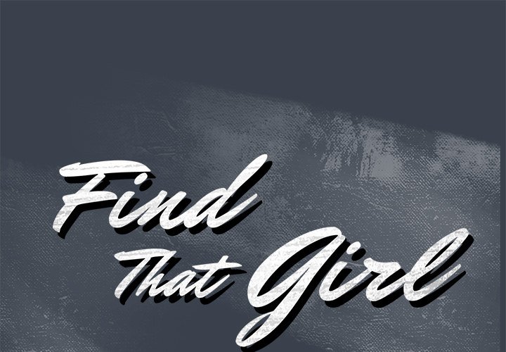 Find That Girl - Chapter 8 Page 1
