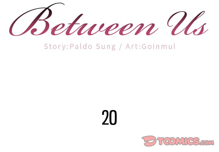 Between Us (Goinmul) - Chapter 20 Page 2