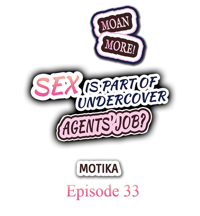 Sex is Part of Undercover Agent’s Job? - Chapter 33 Page 1