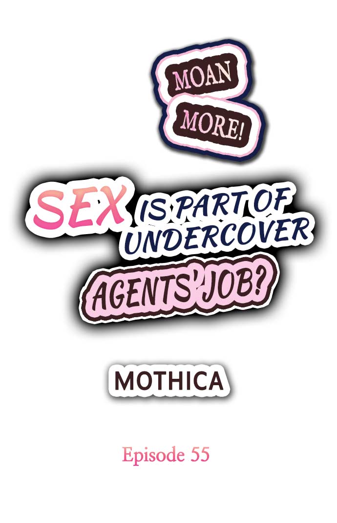 Sex is Part of Undercover Agent’s Job? - Chapter 55 Page 1