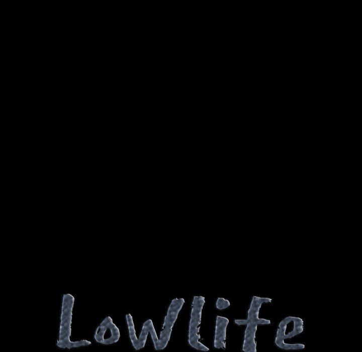 Lowlife - Chapter 22 Page 8