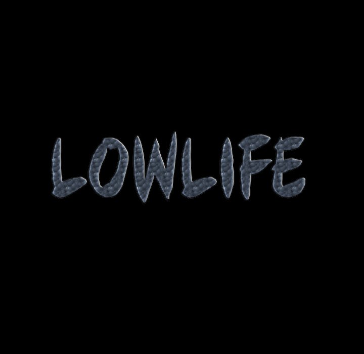 Lowlife - Chapter 51 Page 8