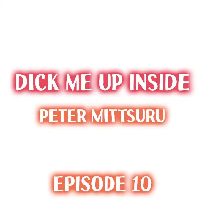 Dick Me Up Inside - Chapter 10 Page 1