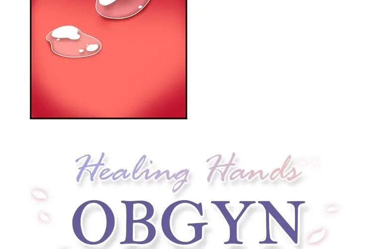 Healing Hands OBGYN - Chapter 10.1 Page 2