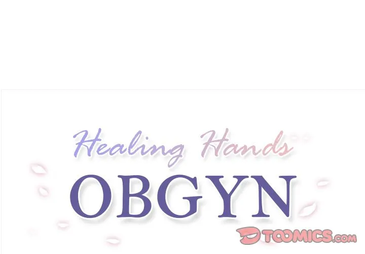 Healing Hands OBGYN - Chapter 20 Page 1