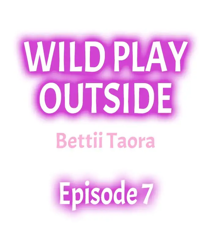 Wild Play Outside - Chapter 7 Page 1