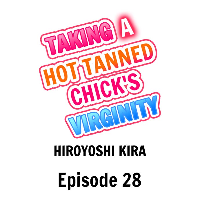 Taking a Hot Tanned Chick’s Virginity - Chapter 28 Page 1