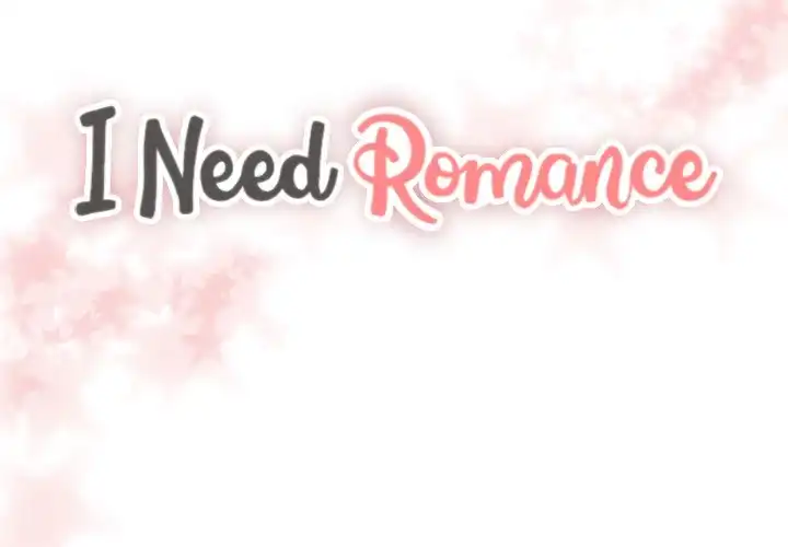 I Need Romance - Chapter 2 Page 2
