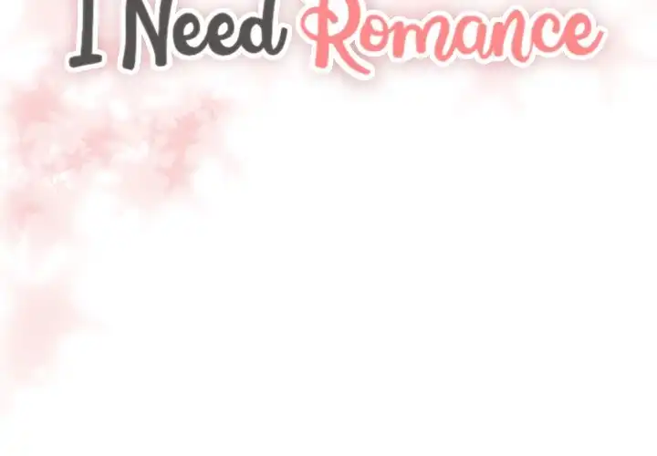I Need Romance - Chapter 5 Page 2