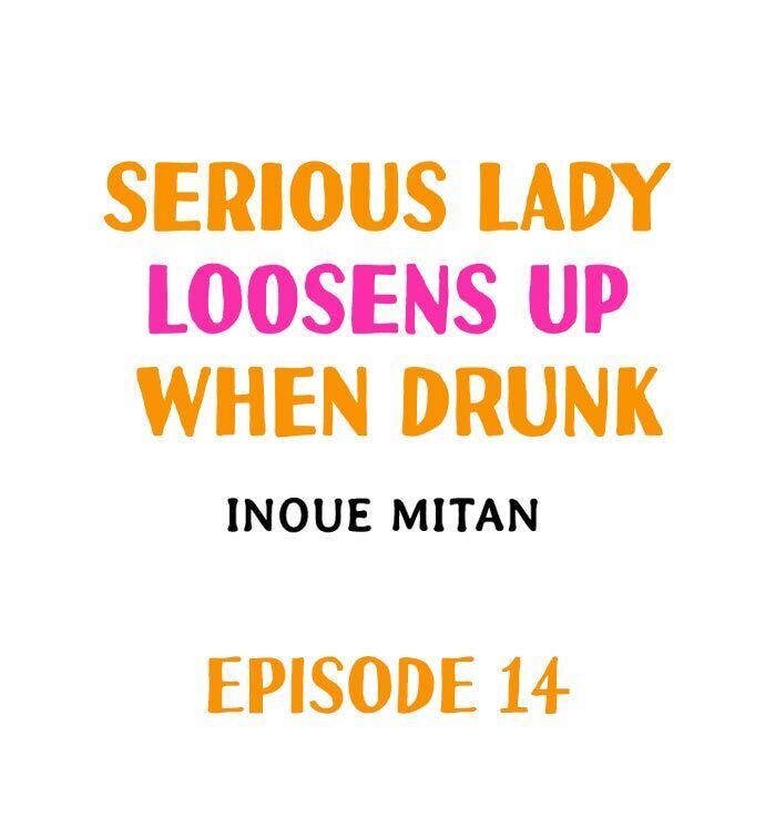 Serious Lady Loosens Up When Drunk - Chapter 14 Page 1