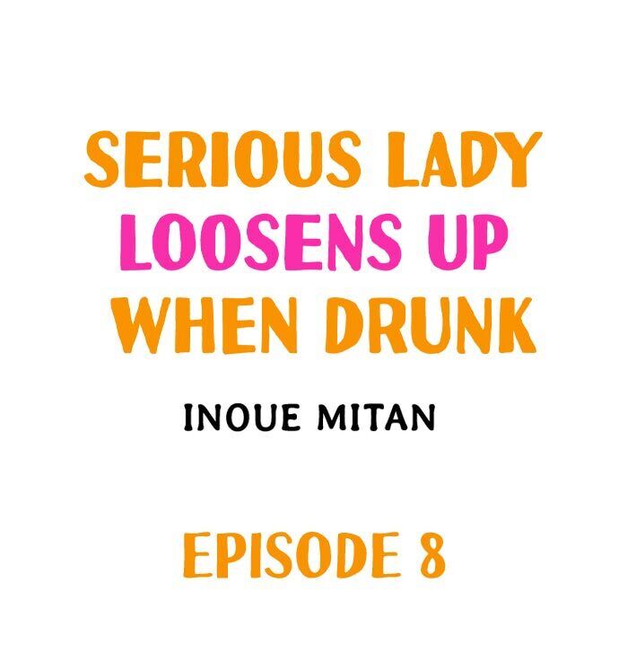 Serious Lady Loosens Up When Drunk - Chapter 8 Page 1