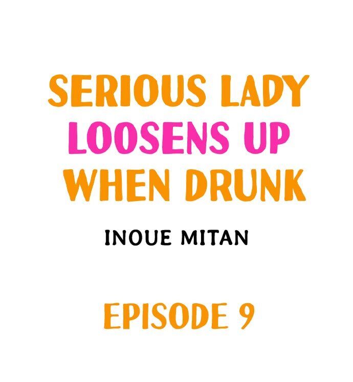 Serious Lady Loosens Up When Drunk - Chapter 9 Page 1