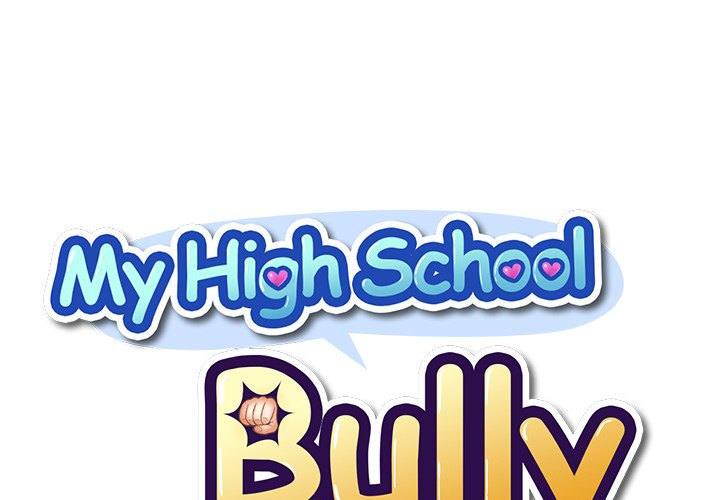 My High School Bully - Chapter 138 Page 1