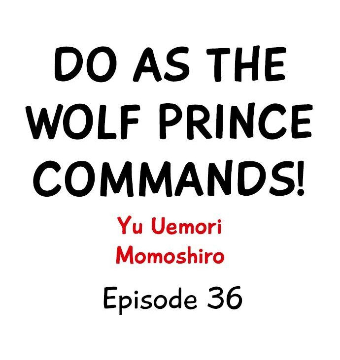 Do As the Wolf Prince Commands! - Chapter 36 Page 1