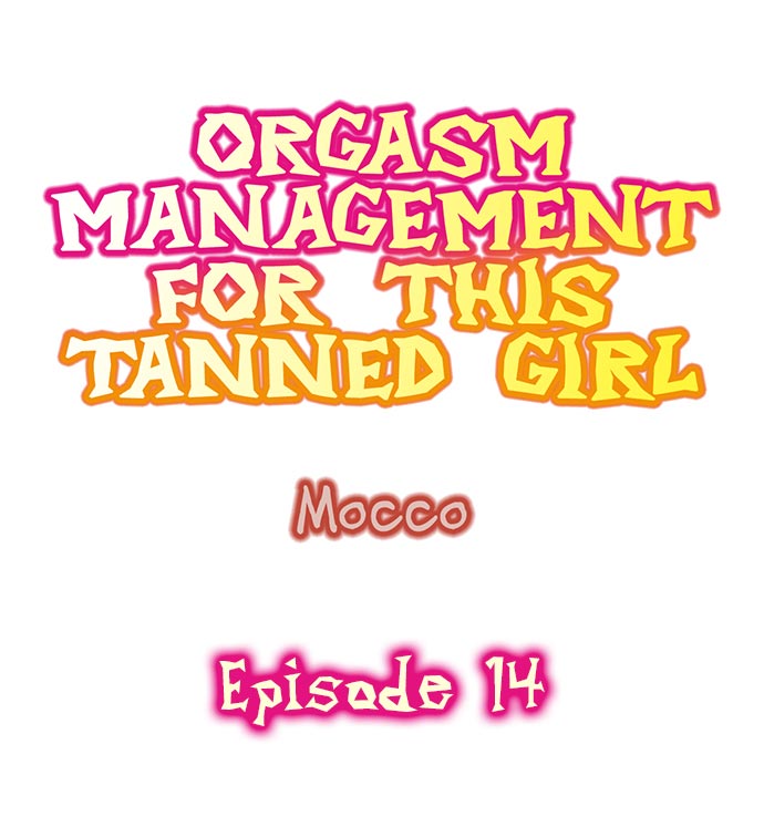 Orgasm Management for This Tanned Girl - Chapter 14 Page 1