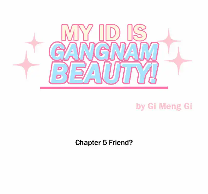 My ID is Gangnam Beauty - Chapter 5 Page 5