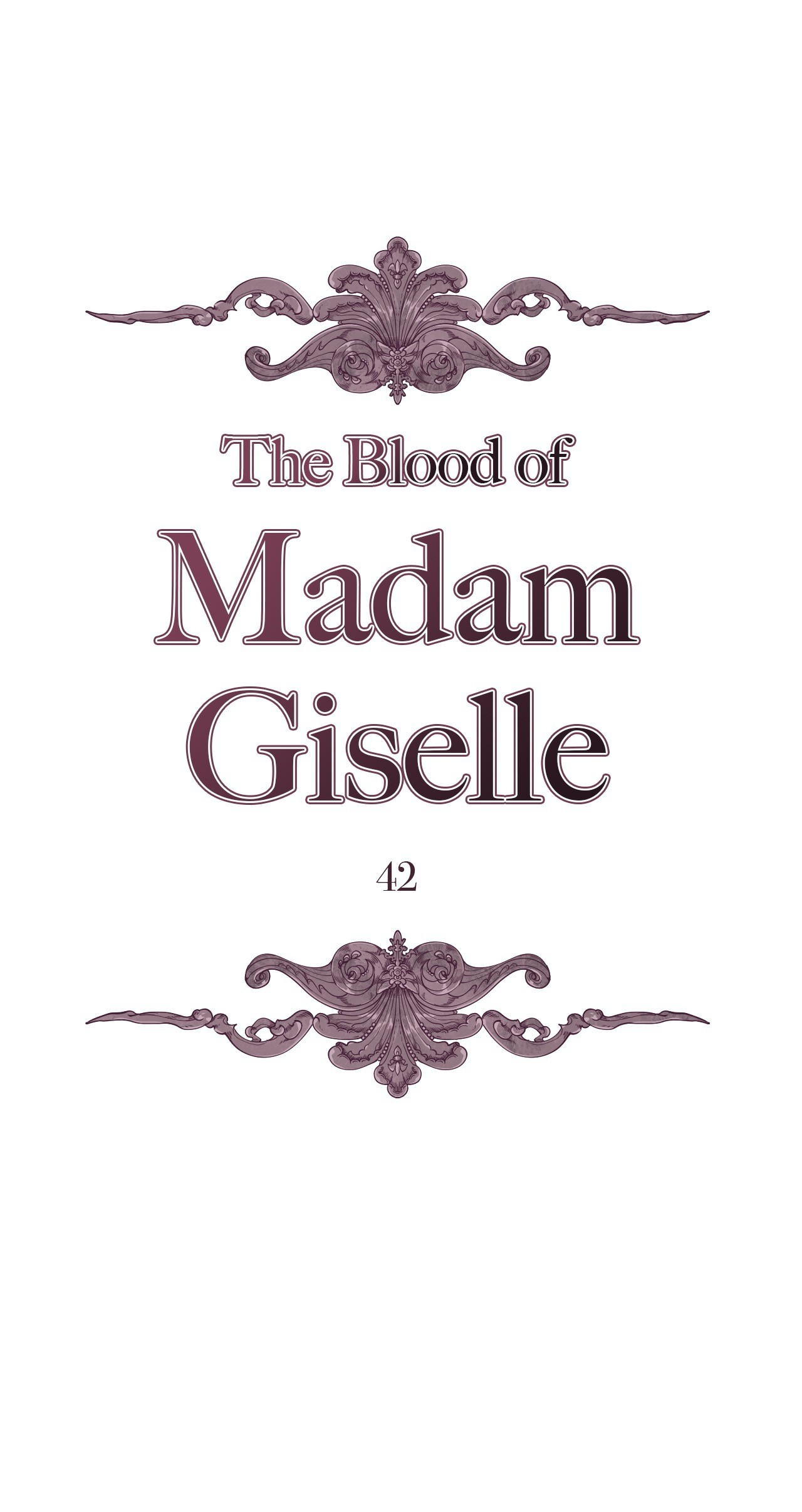 The Blood of Madam Giselle - Chapter 42 Page 1