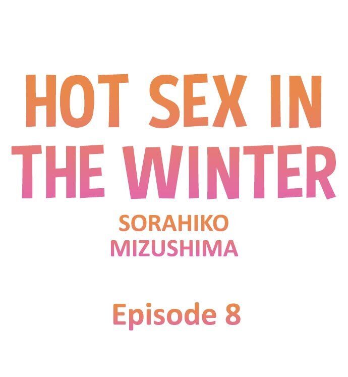 Hot Sex in the Winter - Chapter 8 Page 1